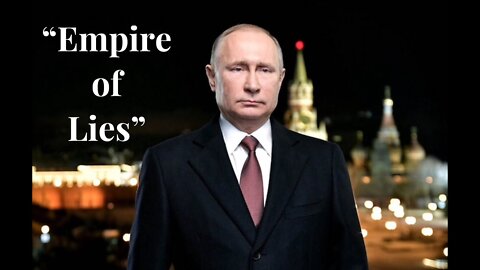 VLADIMIR PUTIN - “EMPIRE OF LIES” SPEECH - FULL - FEBRUARY 24, 2022 A011