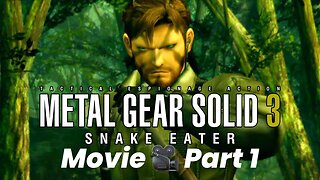 Metal Gear solid 3 Snake eater - Movie 🎥 part 1