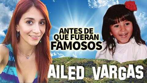 Ailed Vargas | Antes De Que Fueran Famosos | 2 Millones De Suscriptores