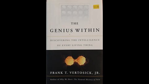 The Genius Within - Discovering the Intelligence of Every Living Thing