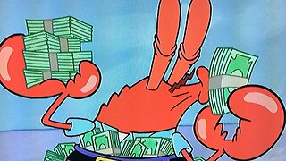 I Want My Money Back by Mr. Krabs
