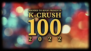 K-Crush 100, 2022. Top 100 most beautiful women in Korean Entertainment.