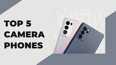 Top 5 Phones With Best Camera