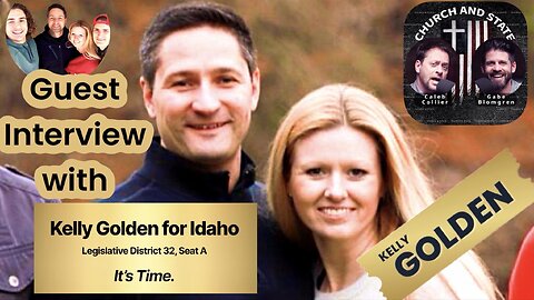 Kelly Golden | Church and State | Our interview with the legislative candidate for Eastern Idaho