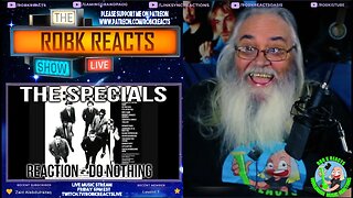 The Specials Reaction - Do Nothing - First Time Hearing - Requested