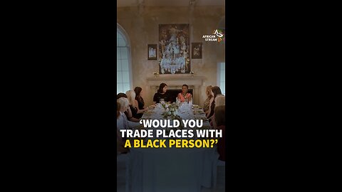 WOULD YOU TRADE PLACES WITH A BLACK PERSON?
