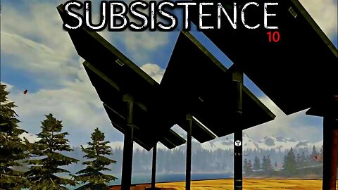 Upgrading Last One - Subsistence E57