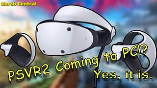 PSVR2 Coming to PC