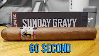 60 SECOND CIGAR REVIEW - Diesel Sunday Gravy San Marzano - Should I Smoke This