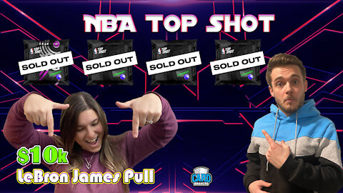 $10,000 LeBron James | NBA Top Shot | Card Brakers