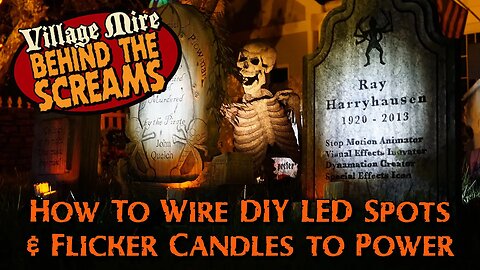 Wiring DIY LED Spot Lights and Flicker Candles to Power Supply | Yard & Home Haunt Lighting