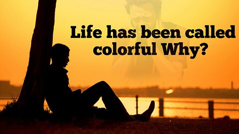 Life has been called colorfu why?🤘 English💗Motivation video🤘