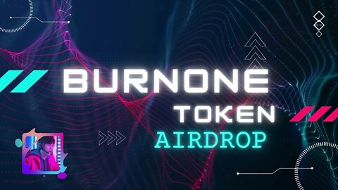 AIRDROP A SAISIR BURNONE