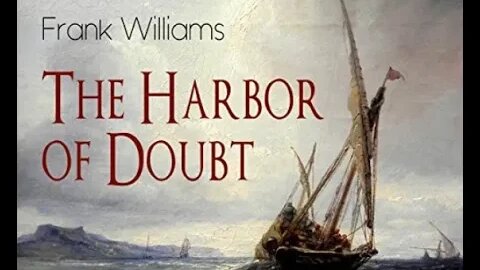 The Harbor of Doubt by Frank Williams - Audiobook