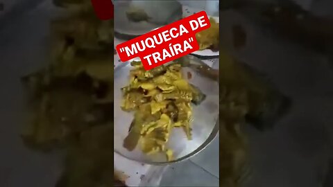 "MUQUECA DE TRAÍRA"