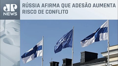 Finlândia se torna 31º membro da Otan e Rússia ameaça reagir