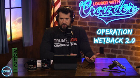 OPERATION WETBACK 2.0 - Crowder breaks down the truth surrounding Trump's mass deportation op