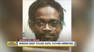 Missing baby found in Cleveland, father arrested
