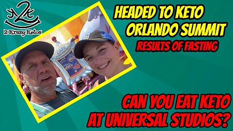 Can you eat keto at Universal Studios? | Headed to Keto Orlando Summit