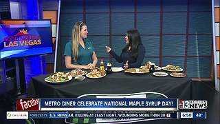 Metro Diner talks about National Maple Syrup Day