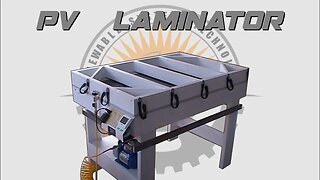 ☀️ Building A Solar Panel Laminator (Remastered)