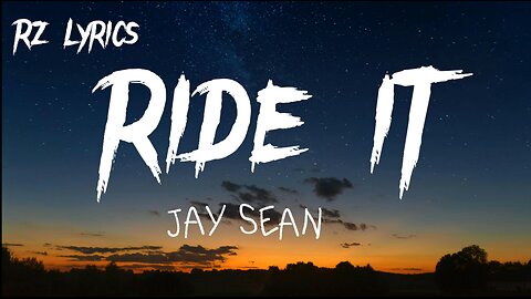 ride it | Jay sean |