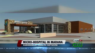 Carondelet to open micro-hospital in Marana commercial center