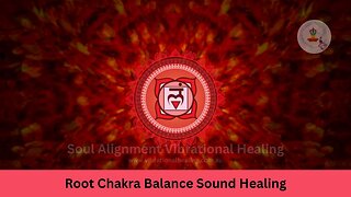 Open and Activate Root Chakra with Sound Healing, Root Chakra activation and balance sound healing