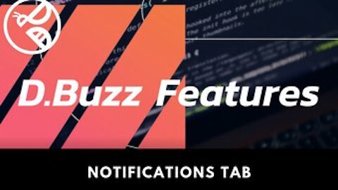 D.Buzz Features: Notification Tab