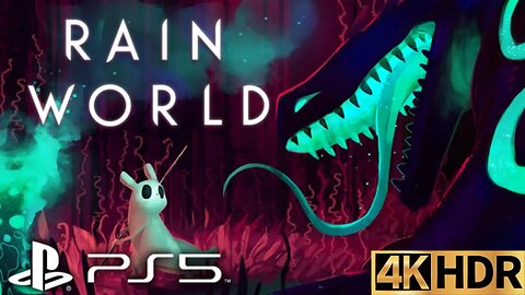 Rain World Gameplay Part 1 | PS5, PS4 | 4K HDR (No Commentary Gaming)
