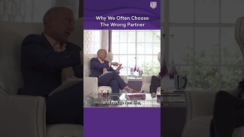 Why We Often Choose Wrong Partner