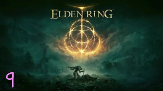 Elden Ring (part 9)
