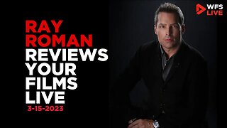 Ray Roman Reviews YOUR Films LIVE!