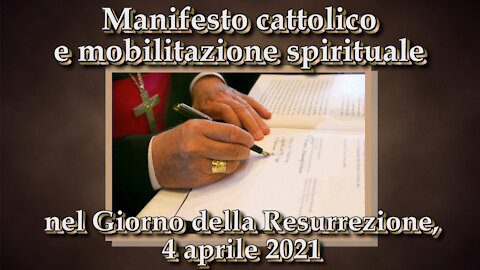 Manifesto cattolico e mobilitazione spirituale nel Giorno della Resurrezione, 4 aprile 2021