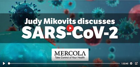 2020 MAY 24 Joseph Mercola & Prof. Judy Mikovits Discusses SARS-CoV-2