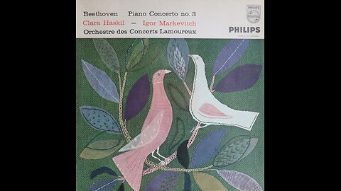 Beethoven - Piano Concerto No 3 - Clara Haskil, Igor Markevitch (circa 1950) [Complete LP]