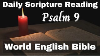 Psalm 9 ✧ Bible Audio Reading ✧ World English Translation ✧ Old Testament Daily Scripture Devotion