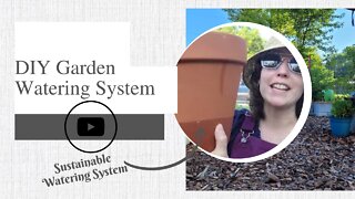 DIY Garden Watering System | Sustainable Watering System