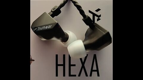 TruthEar Hexa-Neutral, Analytical IEM, Competes w/Titan S & Dauntless?-Honest Audiophile Impressions