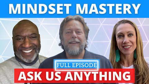 DrB "Mindset Mastery Workshop" with Diane Kazer and Dana Sanders - Full Episode