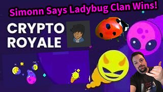 Playing Crypto Royale / Simonn Says Ladybug Clan Wins!