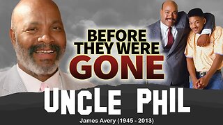 Uncle Phil Aka James Avery | Before They Were Gone