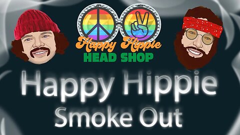 Happy Hippie Smoke Out