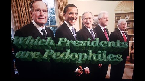 Which Presidents are Pedophiles ?