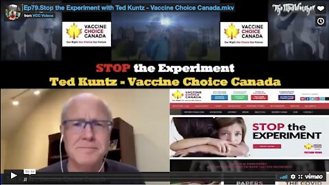 Stop the Experiment - Ted Kuntz - President, Vaccine Choice Canada