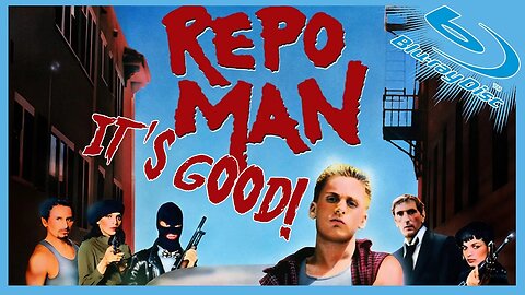 Repo Man is a Good Movie