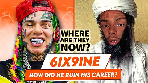 6ix9ine | Where Are They Now? | How He Ruined His Own Career?