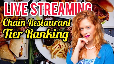 Chrissie Mayr and Friend(s) Rank The Best to Worst Casual Chain Restaurants!