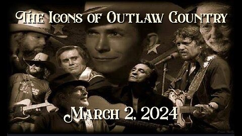 The Icons of Outlaw Country Show 051