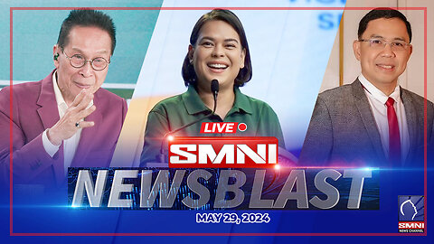 LIVE: SMNI Newsblast | May 29, 2024